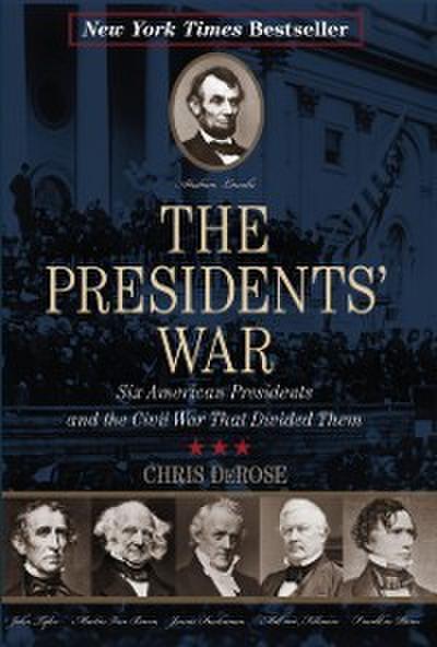 The Presidents’ War