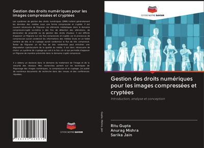 Gestion des droits numériques pour les images compressées et cryptées