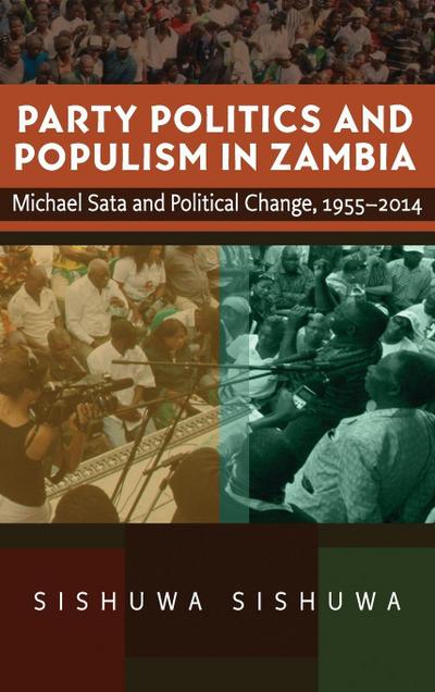 Party Politics and Populism in Zambia