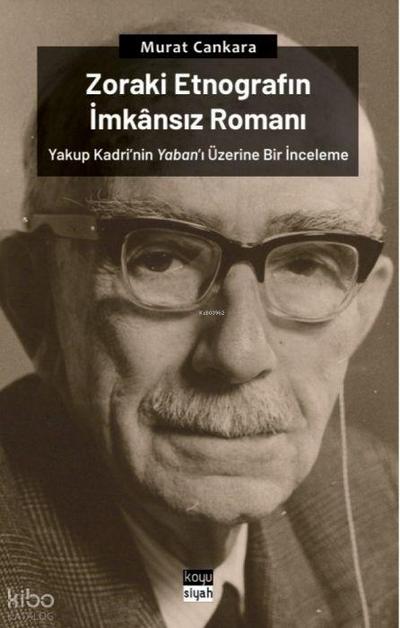 Zoraki Etnografin Imkansiz Romani