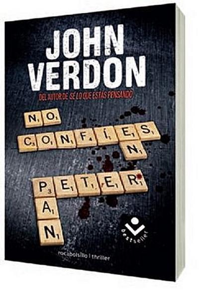 No confíes en Peter Pan (Bestseller Thriller)