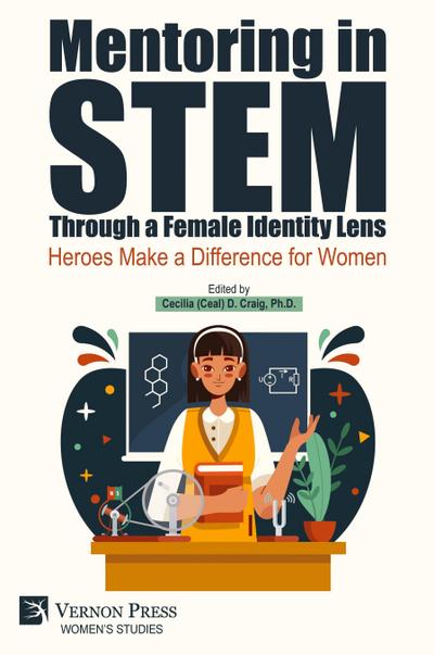 Mentoring in STEM Through a Female Identity Lens