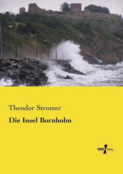 Die Insel Bornholm