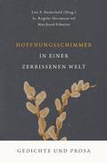 Hoffnungsschimmer in einer zerrissenen Welt
