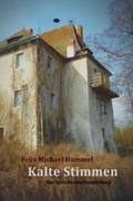 Kalte Stimmen