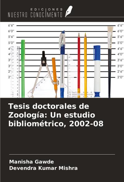 Tesis doctorales de Zoología: Un estudio bibliométrico, 2002-08