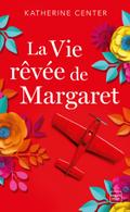 La Vie rêvée de Margaret