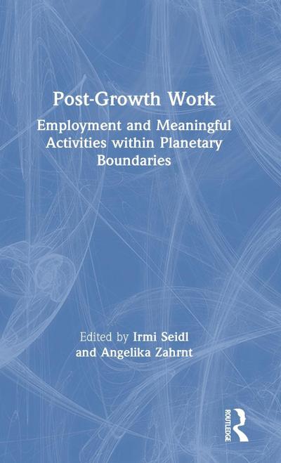 Post-Growth Work