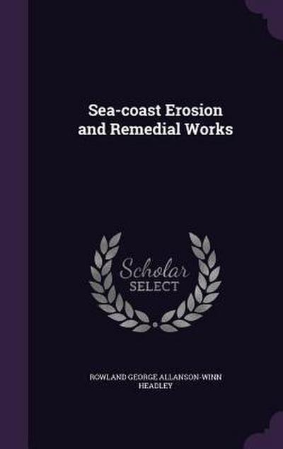 Sea-coast Erosion and Remedial Works