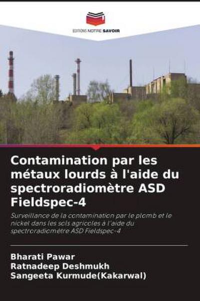 Contamination par les métaux lourds à l’aide du spectroradiomètre ASD Fieldspec-4