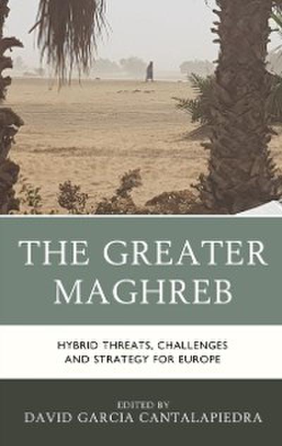 The Greater Maghreb