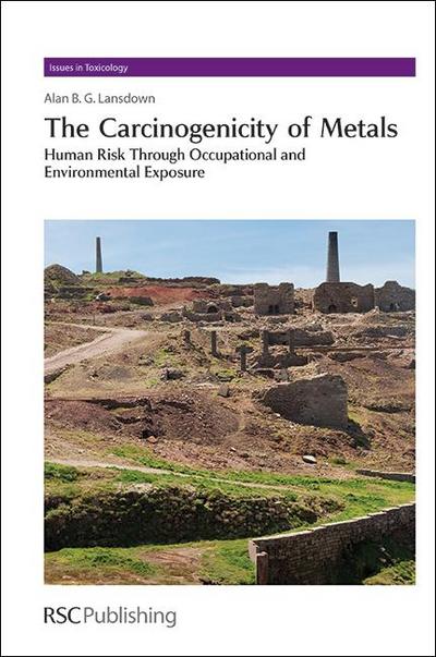The Carcinogenicity of Metals
