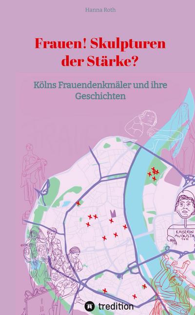 Frauen! Skulpturen der Stärke?