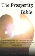 The Prosperity Bible: The Greatest Writings of All