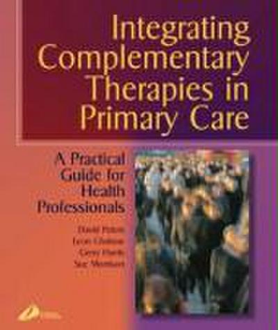 Integrating Complementary Therapies in Primary Care