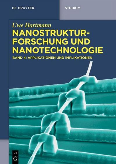 Nanostrukturforschung und Nanotechnologie 4