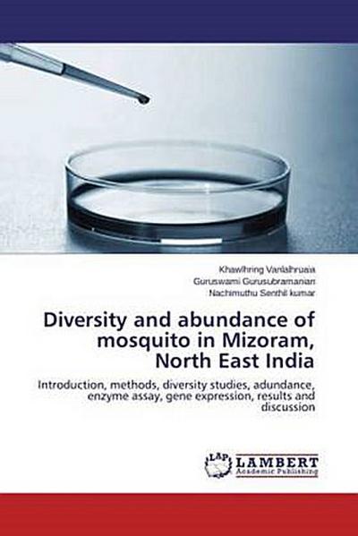 Diversity and abundance of mosquito in Mizoram, North East India