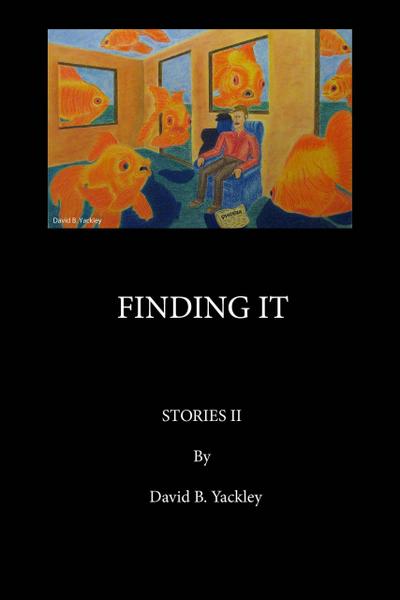 Finding It Stories II