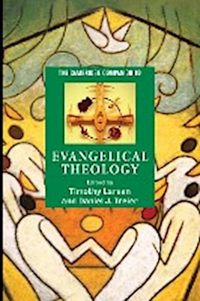 The Cambridge Companion to Evangelical             Theology