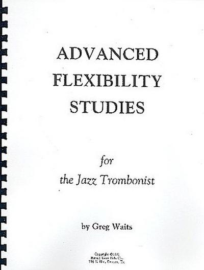 Advanced Flexibilty Studies (+CD)for the jazz trombonist