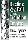 Decline and Fall of the Freudian Empire