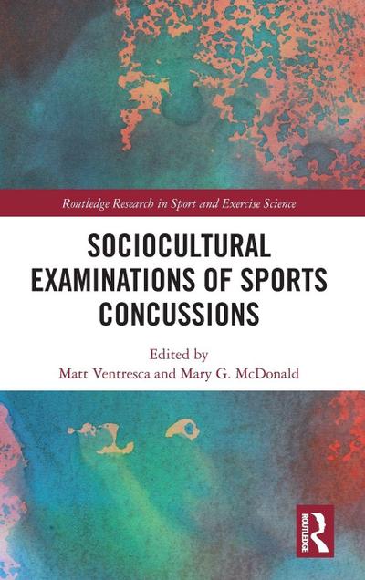 Sociocultural Examinations of Sports Concussions
