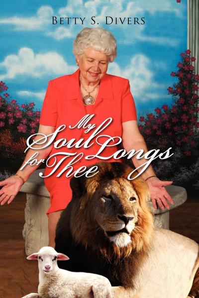 My Soul Longs for Thee