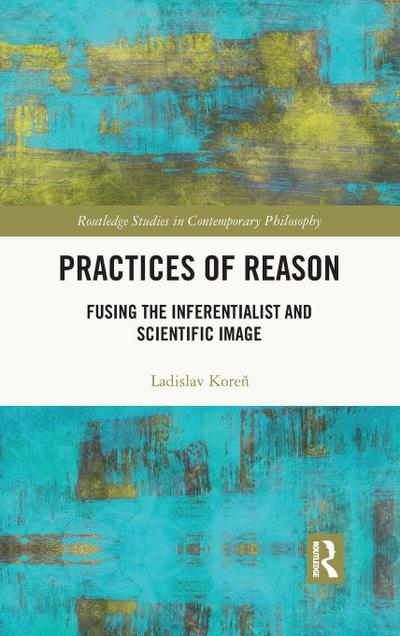 Practices of Reason