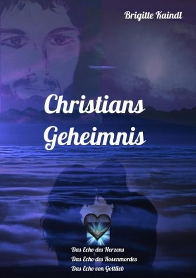 Christians Geheimnis