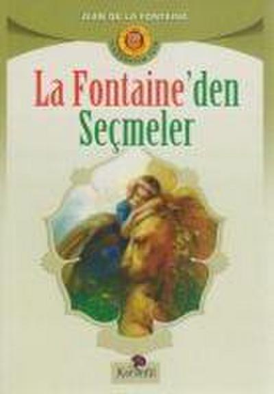 La Fontaineden Secmeler