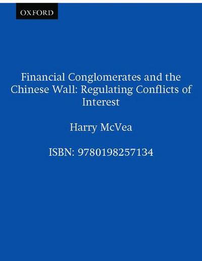 Financial Conglomerates and the Chinese Wall