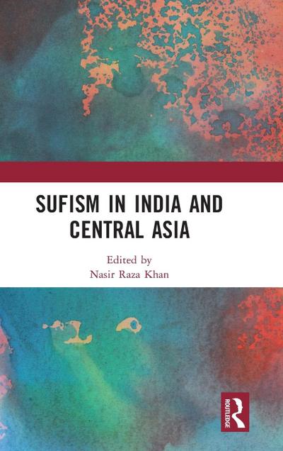 Sufism in India and Central Asia