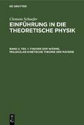 Theorie der Wärme, Molekular-kinetische Theorie der Materie