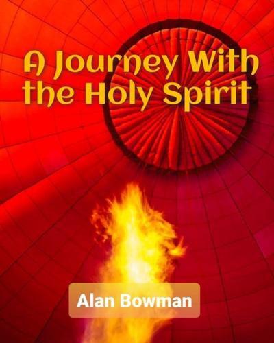 Journey With The Holy Spirit