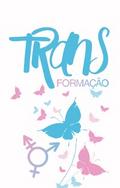 TRANSformação