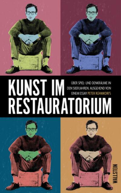 Kunst im Restauratorium