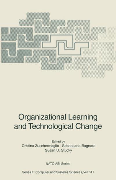 Organizational Learning and Technological Change