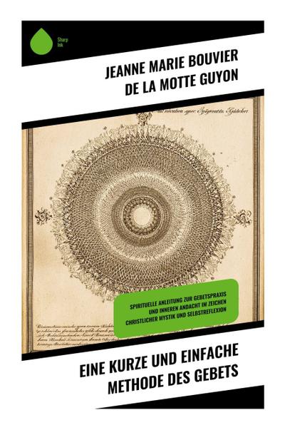 Eine kurze und einfache Methode des Gebets