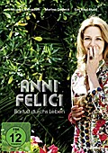 Anni Felici - Barfuß durchs Leben