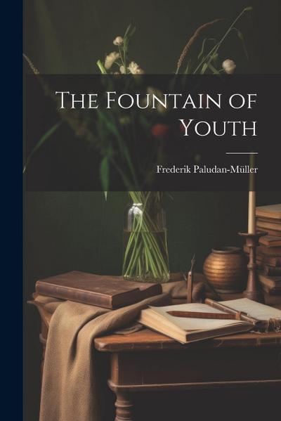 The Fountain of Youth
