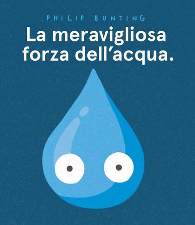 La meravigliosa forza dell’acqua