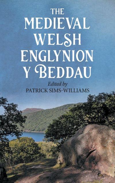 Medieval Welsh ’Englynion Y Beddau’