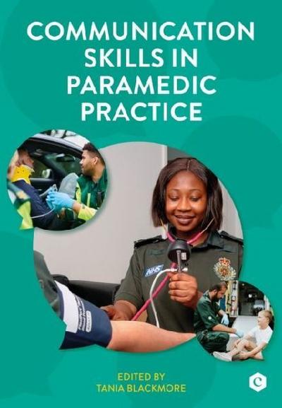 Communication Skills in Paramedic Practice