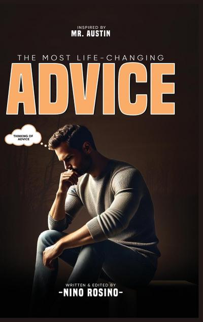 The Most Life Changing Advice