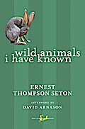 Wild Animals I Have Known