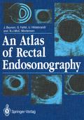 An Atlas of Rectal Endosonography