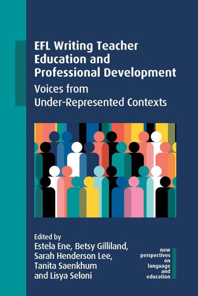 EFL Writing Teacher Education and Professional Development