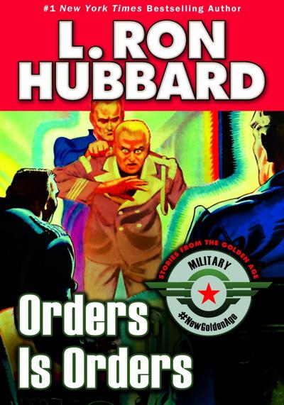 Orders is Orders