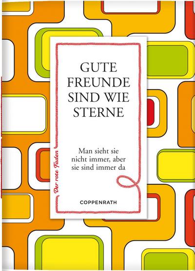 Gute Freunde sind wie Sterne