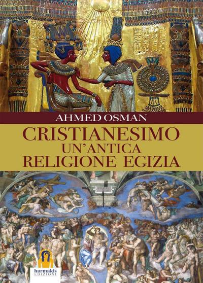 Cristianesimo. Un’antica religione egizia